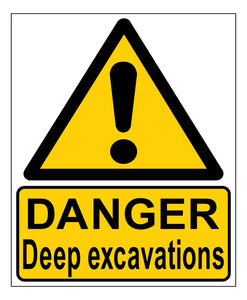 MAC SIGN - DANGER DEEP EXCAVATION