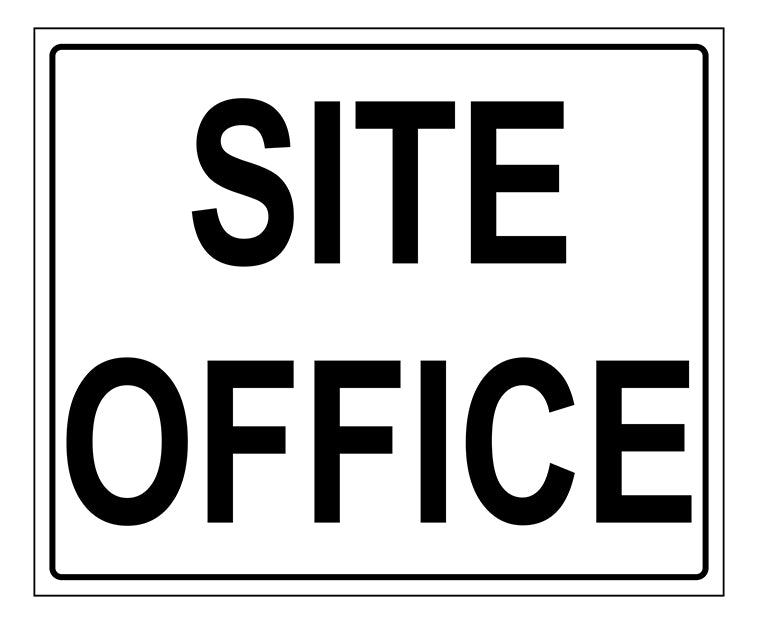 MAC SIGN - SITE OFFICE
