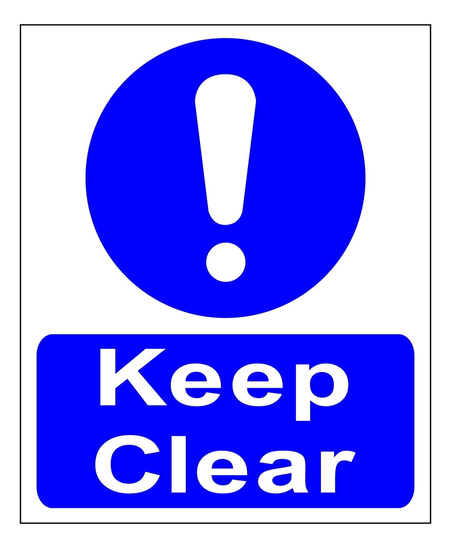 MAC SIGN - KEEP CLEAR 400X488